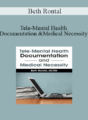Beth Rontal – Tele-Mental Health Documentation and Medical Necessity