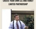 Create Your Own LLC and Family Limited Partnership – Bill Bronchick