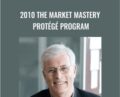 2010 The Market Mastery Protégé Program – Bill Poulos
