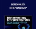 Biotechnology Entrepreneurship – Craig Shimasaki