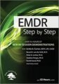 EMDR -Step by Step -New In-Session Demonstrations – Bessel van der Kolk, Peter Levine, Robert Scaer, David Grand, Babette Rothschild, Stephen Porges, Janina Fisher, Belleruth Naparstek, …