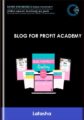 Blog for profit academy – Latasha
