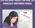 Just One Good Product Can Make You Financially Independent Manual – Bob Blagg