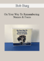 Bob Burg – On Your Way To Remembering Names & Faces