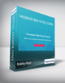 Bobby Hoyt – Facebook Side Hustle Course