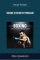 Boxing Strength Program  –  Garage Strength