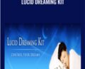 Lucid Dreaming Kit – Bradley Thompson
