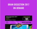 Brain Dissection 2017 On-Demand – Dr. Frederick Carrick