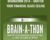 Brainathon 2014-Shatter Your Financial Glass Ceiling – John Assaraf