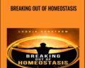 Breaking Out Of Homeostasis – Ludvig Sunström