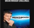 Breakthrough Challenges – Anthony Robbins
