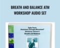 Breath and Balance ATM Workshop Audio Set – Gaby Yaron