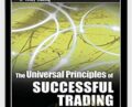 The Universal Principles of Successful Trading. Essential Knowledge for All Traders in All Markets – Brent Penfold