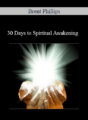 Brent Phillips – 30 Days to Spiritual Awakening