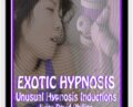 EXOTIC HYPNOSIS INDUCTIONS Unusual and Unique Hypnosis Techniques – Brian David Phillips