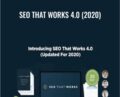 SEO That Works 4.0 (2020) – Brian Dean