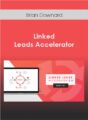 Brian Downard – Linked Leads Accelerator