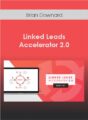 Brian Downard – Linked Leads Accelerator 2.0