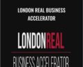 London Real Business Accelerator – Brian Rose