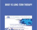 Brief vs Long-Term Therapy – Mary Goulding