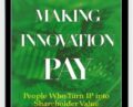 Making Innovation Pay – Bruce Berman