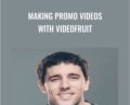 Making Promo videos with VideoFruit – Bryan Harris