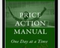 The Price Action Manual, 2nd Ed 2008 – Bryce Gilmore
