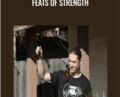 Feats of Strength – Bud Jeffries and Logan Christopher