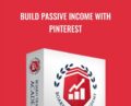 Build Passive Income With Pinterest – Board Traffic Academy