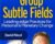 Building Group Subtle Fields – David Nicol