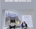 Building Your Buyers Lists – The Wolff Couple