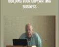 Building Your Copywriting Business – Clayton Makepeace