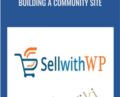 Building a Community Site – bbPress & BuddyPress