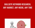 BullsEye Keyword Research, Any Market, Any Niche, Any Time – David Reynolds