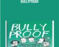 Bullyproof: A Teacher’s Guide on Teasing and Bullying for Use With Fourth and Fifth Grade Students – Nan Stein