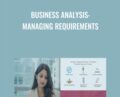Business Analysis: Managing Requirements – Milena Pajic