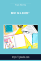 Busy on a Budget  –  Cara Harvey