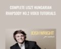 COMPLETE Liszt Hungarian Rhapsody No.2 video tutorials – Dr. Josh Wright