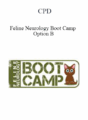 CPD – Feline Neurology Boot Camp – Option B