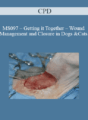 CPD – MS097 – Getting it Together – Wound Management and Closure in Dogs and Cats
