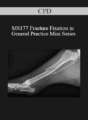 CPD – MS177 Fracture Fixation in General Practice Mini Series