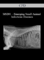 CPD – MS201 – Emerging Small Animal Infectious Diseases