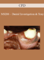 CPD – MS206 – Dental Investigation & Xray