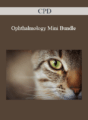 CPD – Ophthalmology Mini Bundle