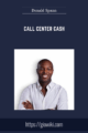 Call Center Cash  –  Donald Spann
