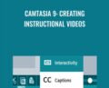 Camtasia 9: Creating Instructional Videos – Kat Anderson