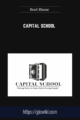 Capital School  –  Brad Blazar