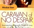 Caravan of No Despair – Mirabai Starr