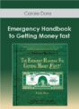 Carole Dore – Emergency Handbook to Getting Money fast