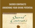 Sacred Contracts: Awakening Your Divine Potential – Caroline Myss